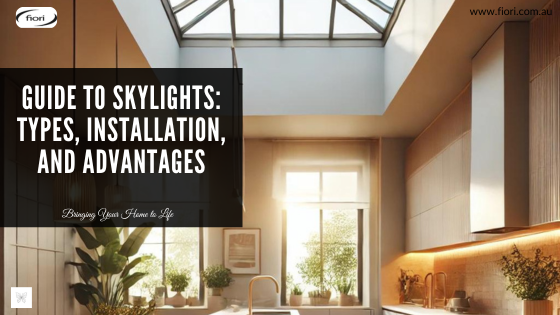 Guide to Skylights: Types, Installation, and Advantages