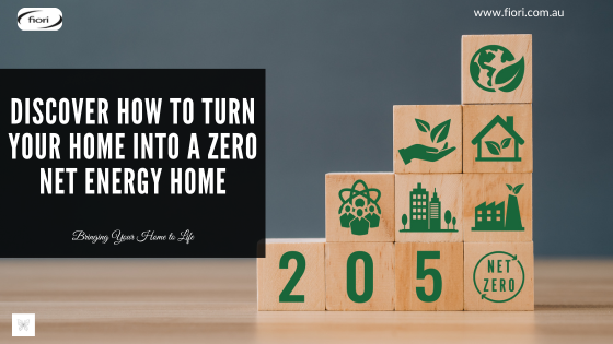 Discover How To Turn Your Home Into A Zero Net Energy Home