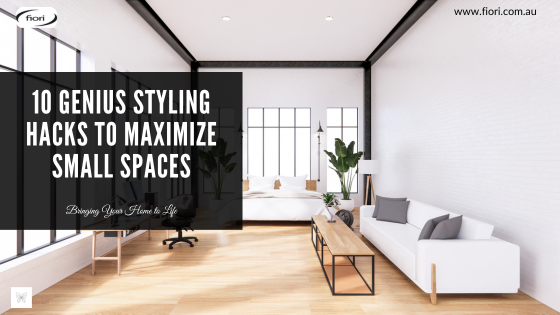 10 Genius Styling Hacks to Maximize Small Spaces