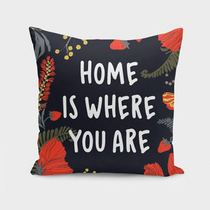 Home is where you are  Cushion/Pillow