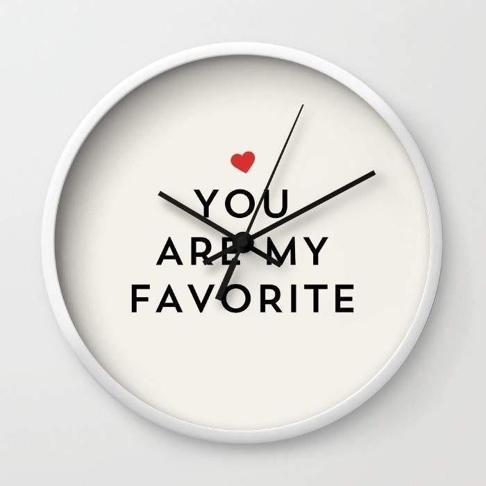 YOU ARE MY FAVORITE Wall clock